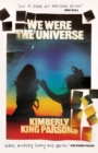 Image for We Were the Universe
