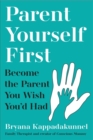 Image for Parent Yourself First