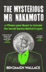 Image for The Mysterious Mr Nakamoto