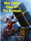 Image for Miss Santa Claus Of The Pullman