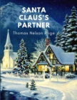 Image for Santa Claus&#39;s Partner : Great Christmas Gift for Booklovers