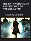 Image for The Extraordinary Adventures Of Arsene Lupin