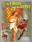 Image for The Virgin and the Gipsy : A Masterpiece in which Lawrence had Distilled and Purified his ideas about Sexuality and Morality
