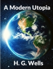 Image for A Modern Utopia : Classics Science Fiction Novel: Classics