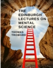 Image for The Edinburgh Lectures on Mental Science
