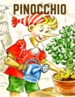 Image for Pinocchio : A Timeless Classic to be Read Over and Over