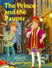 Image for The Prince and the Pauper : A Treasured Historical Satire