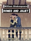 Image for Romeo and Juliet, by William Shakespeare : Literature&#39;s Most Unforgettable Characters and Beloved Worlds