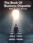 Image for The Book Of Business Etiquette