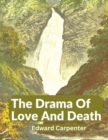 Image for The Drama Of Love And Death
