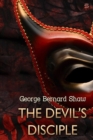 Image for The Devil&#39;s Disciple, by George Bernard Shaw