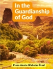 Image for In the Guardianship of God