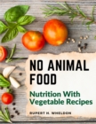 Image for No Animal Food