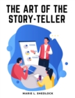 Image for The Art of the Story-Teller