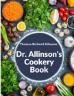 Image for Dr. Allinson&#39;s Cookery Book