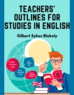 Image for Teachers&#39; Outlines for Studies in English