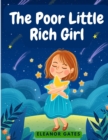 Image for The Poor Little Rich Girl