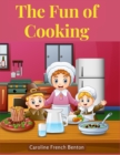 Image for The Fun of Cooking