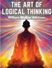 Image for The Art Of Logical Thinking