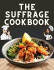 Image for The Suffrage Cookbook