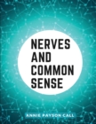 Image for Nerves and Common Sense : Habits and Consequences