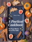 Image for A Poetical Cookbook : The Finest Works Are of The Table