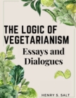 Image for The Logic of Vegetarianism