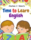 Image for Time to Learn English : Vocabulary, Spelling, Reading, and Grammar