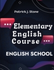 Image for Elementary English Course : From Grammar to Vocabulary and Pronunciation