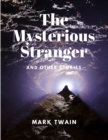 Image for The Mysterious Stranger and Other Stories
