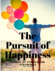 Image for The Pursuit of Happiness - A Book of Studies and Strowings