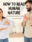 Image for How to Read Human Nature