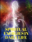 Image for Spiritual Energies in Daily Life