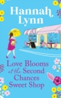 Image for Love Blooms at the Second Chances Sweet Shop