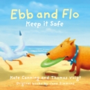 Image for Ebb and Flo: Keep it Safe