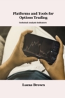 Image for Platforms and Tools for Options Trading : Technical Analysis Indicators
