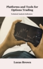 Image for Platforms and Tools for Options Trading : Technical Analysis Indicators