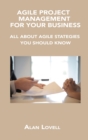 Image for Agile Project Management for Your Business