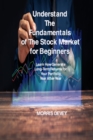 Image for Understand The Fundamentals of The Stock Market for Beginners