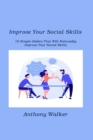Image for Improve Your Social Skills