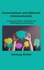 Image for Conversations and Effective Communication