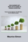 Image for High Earner Not Ruch Yet&#39;s Guide to Passive Investing