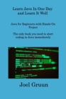 Image for Learn Java In One Day and Learn It Well