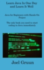 Image for Learn Java In One Day and Learn It Well