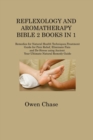 Image for Reflexology and Aromatherapy Bible 2 Books in 1