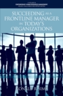 Image for Succeeding as a Frontline Manager in Today's Organizations
