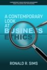 Image for A Contemporary Look at Business Ethics
