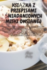 Image for KsiAZka Z Przepisami Sniadaniowych Miski Owsianej