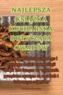Image for Najlepsza KsiAZka Kucharska DotyczAca Owadow