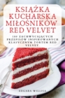 Image for KsiAZka Kucharska MiloSnikow Red Velvet